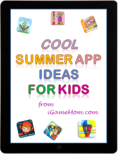 Cool summer app ideas from igamemom