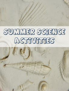 Summer Science Activities