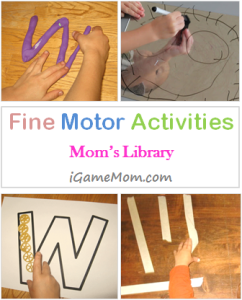 Fine Motor Activities - Mom's Library