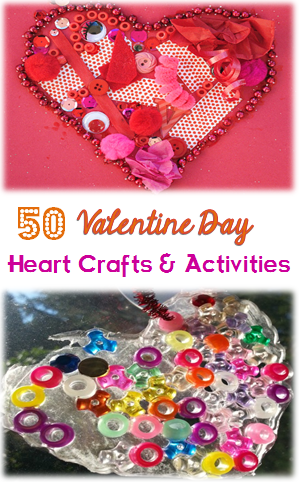 50 Valentine Day Heart Craft and Activities for Kids