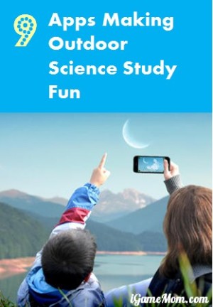 9 apps for outdoor science stuty fun
