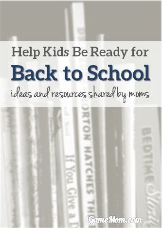 How to help kids be ready for back to school? Great tips and resources from busy parents from experienced moms.